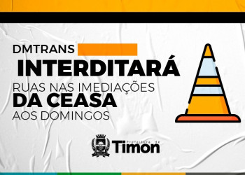 DMTRANS interditará ruas nas imediações da CEASA aos domingos